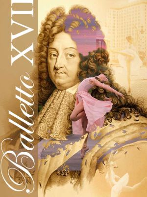 Balletto nel XVII secolo da divertimento ad arte professionale