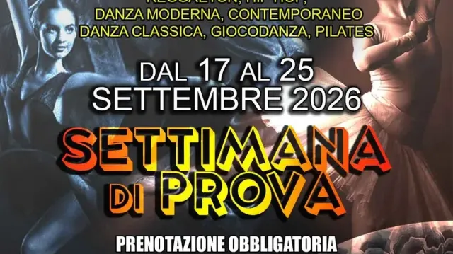 Settimana di Prova dal 17 al 25 Settembre 2026 per Adulti, Ragazzi e Bambini