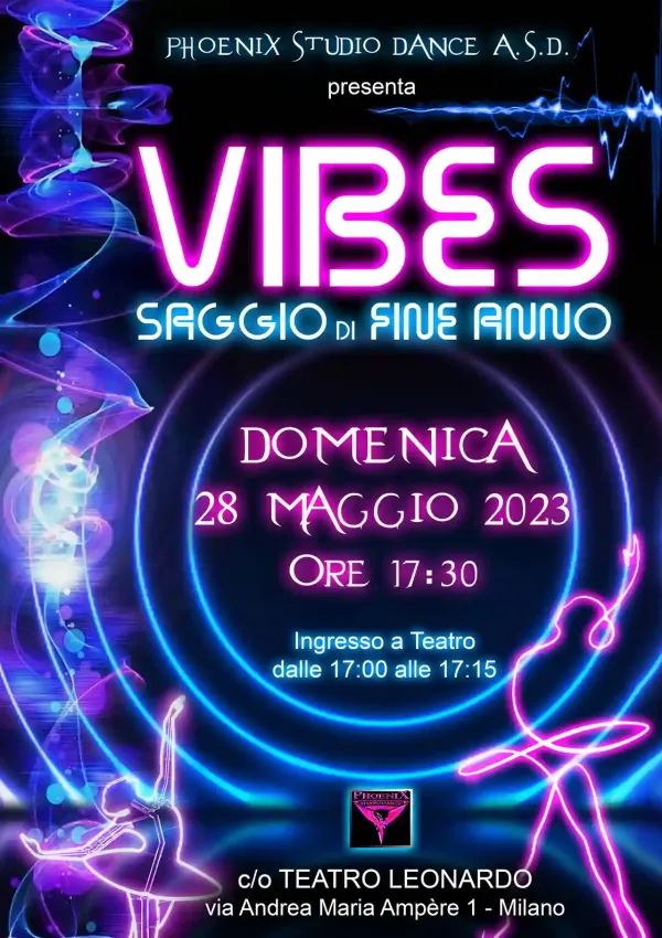 Locandina Saggio Vibes 2023 - by Phoenix Studio Dannce - scuola di danza a Milano