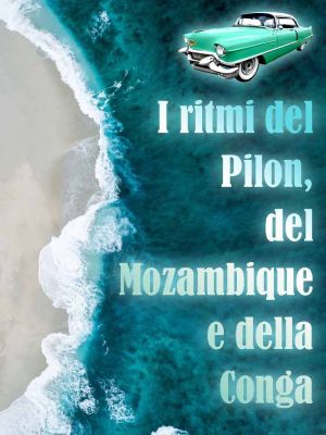 I ritmi del Pilon, del Mozambique e della Conga